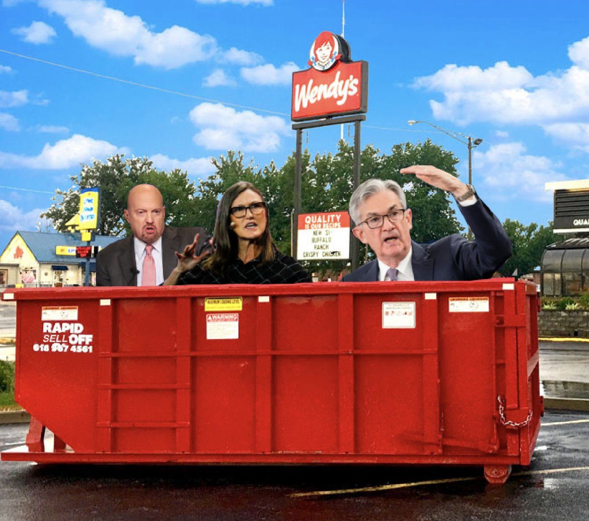 Jim Cramer, Cathie Wood and Jerome Powell photoshopped into a red dumpster in a Wendy's parking lot
